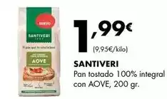 Supermercados Lupa Santiveri - pan tostado 100% integral con aove oferta