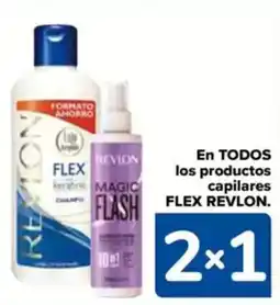 Carrefour FLASH FLEX REVLON En todos los productos capilares oferta