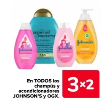 Carrefour JOHNSON'S y OGX En todos los champús y acondicionadores oferta
