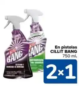 Carrefour CILLIT BANG En pistolas oferta