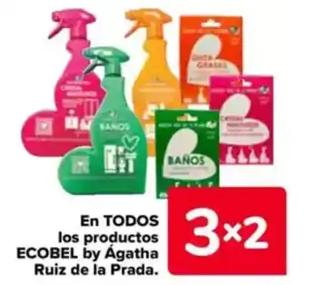 Carrefour ECOBEL En todos los productos by ágatha ruiz de la prada. oferta