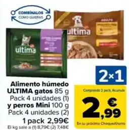 Carrefour ULTIMA Alimento húmedo ULTIMA gatosy perros Mini oferta