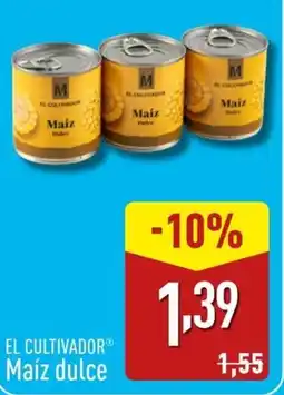 ALDI EL CULTIVADOR Maíz dulce oferta