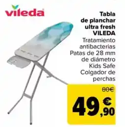 Carrefour VILEDA Tabla de planchar ultra fresh oferta