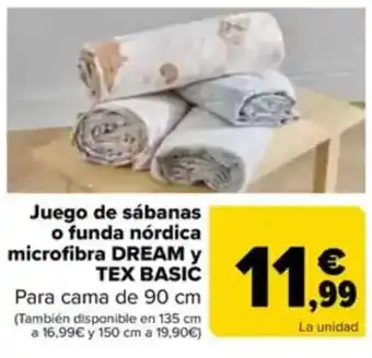Carrefour Juego de sábanas o funda nórdica microfibra dream y tex basic oferta