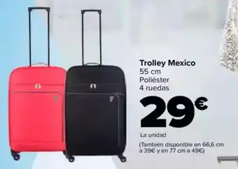 Carrefour Trolley Mexico 55 cm oferta