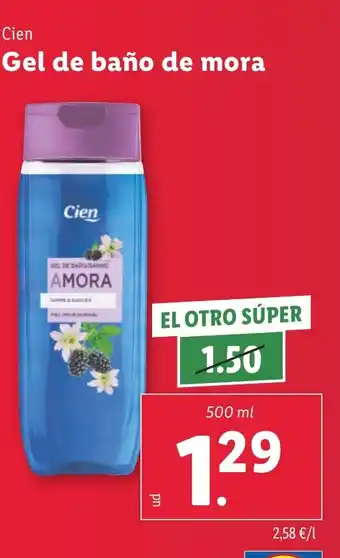 Lidl CIEN Gel de baño de mora oferta