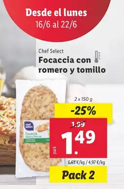Lidl CHEF SELECT Focaccia con romero y tomillo oferta