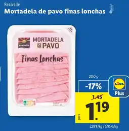 Lidl REALVALLE Mortadela de pavo finas lonchas oferta