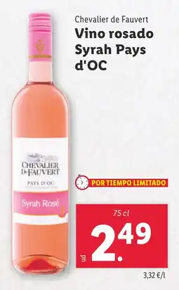 Lidl CHEVALIER DE FAUVERT Vino rosado Syrah Pays d'oc oferta