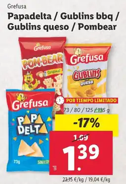 Lidl GREFUSA Papadelta / Gublins bbq/ Gublins queso / Pombear oferta