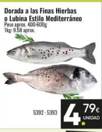 Family Cash Dorada a las Finas Hierbas o Lubina Estilo Mediterráneo oferta