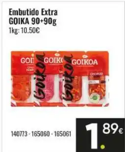 Family Cash GOIKA Embutido Extra oferta