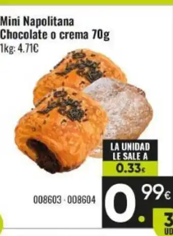 Family Cash Mini Napolitana Chocolate o crema oferta