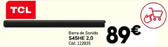 Conforama TCL Barra de sonido s45he 2,0 oferta