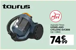 Conforama TAURUS Aspirador Trineo HOMELAND CYCLONE SVC806 oferta