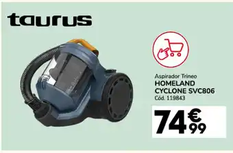 Conforama TAURUS Aspirador Trineo HOMELAND CYCLONE SVC806 oferta