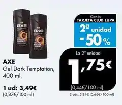 Supermercados Lupa Axe - gel dark temptation oferta