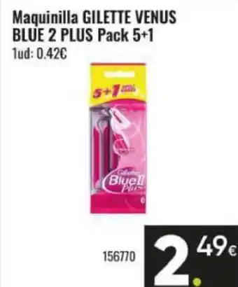 Family Cash GILETTE Maquinilla venus blue 2 plus pack 5+1 oferta