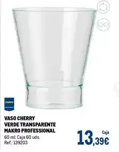 Makro Makro - vaso cherry verde transparente oferta