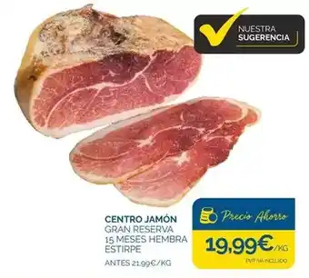 Supermercados La Despensa Gran reserva - centro jamón 15 meses hembra estirpe oferta