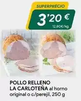 Masymas La carloteña - pollo relleno oferta