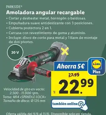 Lidl Parkside - amoladora angular recargable oferta