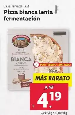 Lidl Casa tarradellas - pizza bianca lenta fermentación oferta
