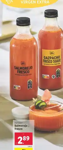 Lidl Chef select - salmorejo fresco oferta