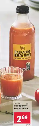 Lidl Chef select - gazpacho fresco suave oferta