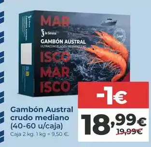 La Sirena Austral - gambon crudo mediano oferta