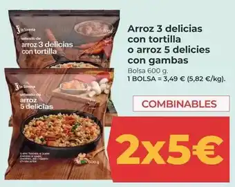 La Sirena La sirena - arroz 3 delicias con tortilla o arroz 5 delicies con gambas oferta