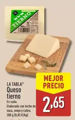 ALDI La tabla - queso tierno oferta