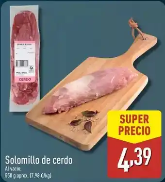 ALDI Solomillo de cerdo oferta