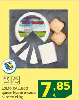 HiperDino LOMO GALLEGO queso fresco mezcla oferta