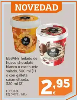 HiperDino EBBANY helado de huevo chocolate blanco o cacahuete salado o con galleta caramelizada, oferta