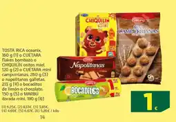 HiperDino TOSTA RICA / MARBEL/ CUÉTARA flakes bombazo o CHIQUILÍN ositos miel o CUÉTARA mini campurrianas o napolitanas galletas oferta