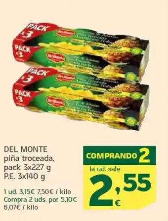 HiperDino DEL MONTE piña troceada oferta