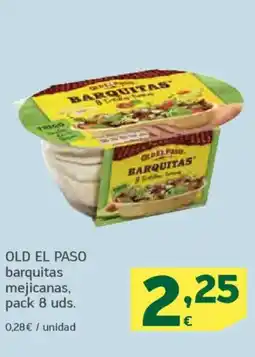 HiperDino OLD EL PASO barquitas mejicanas oferta