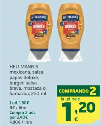 HiperDino HELLMANN'S mexicana, salsa papas deluxe, burger, salsa brava, mostaza o barbacoa oferta
