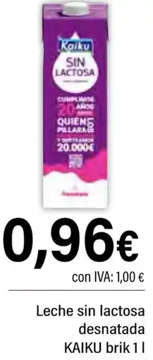 Cash Ifa KAIKU Leche sin lactosa desnatada oferta