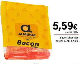 Cash Ifa ALMIREZ Bacon ahumado horeca oferta