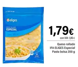 Cash Ifa IFA ELIGES Queso rallado Especial Pasta bolsa oferta