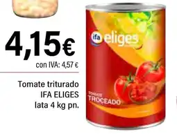 Cash Ifa IFA ELIGES Tomate triturado oferta