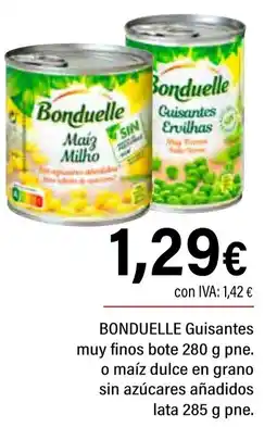 Cash Ifa BONDUELLE Guisantes muy finos bote 280 g pne. o maíz dulce en grano sin azúcares añadidos oferta