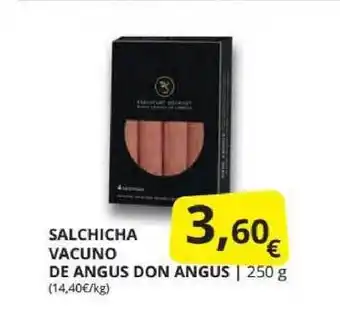Supermercados MAS Salchicha Vacuno De Angus Don Angus 250g oferta