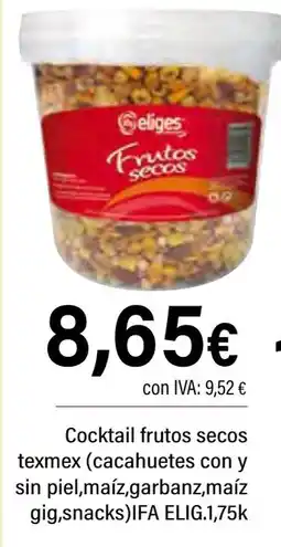Cash Ifa IFA ELIGES Cocktail frutos secos texmex (cacahuetes con y sin piel,maíz,garbanz,maíz gig,snacks oferta