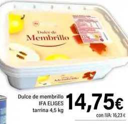 Cash Ifa IFA ELIGES Dulce de membrillo tarrina oferta