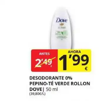 Supermercados MAS Dove Desodorante 0% Pepino-té Verde Rollon 50ml oferta