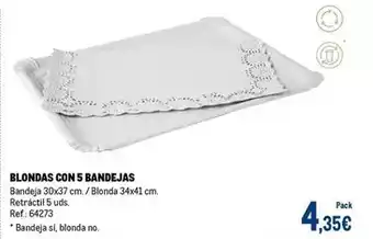 Makro Blondas con 5 bandejas oferta